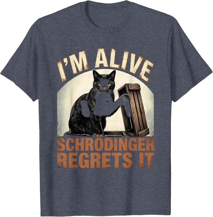 I'm Alive Schrödinger Regrets It Distressed Physics Humor T-Shirt - Heather Blue