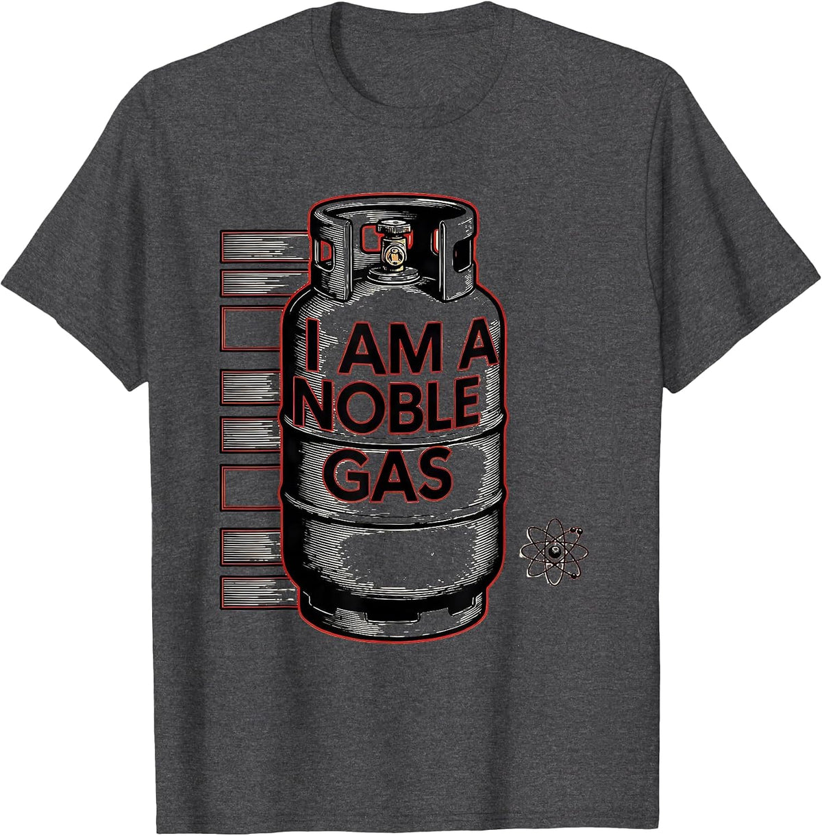 I Am A Noble Gas Funny Chemistry Nerd Humor Gift T-Shirt - Dark Heather Grey