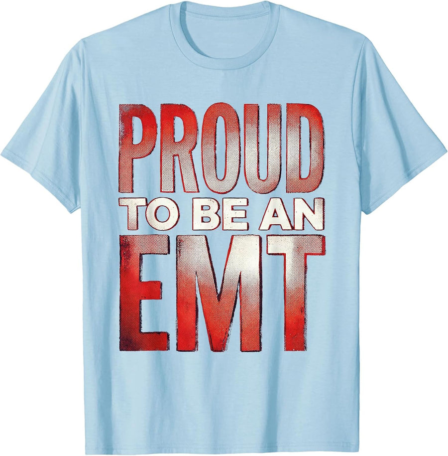 Men's Proud to Be an EMT Emergency Medical Design T-Shirt - Baby Blue