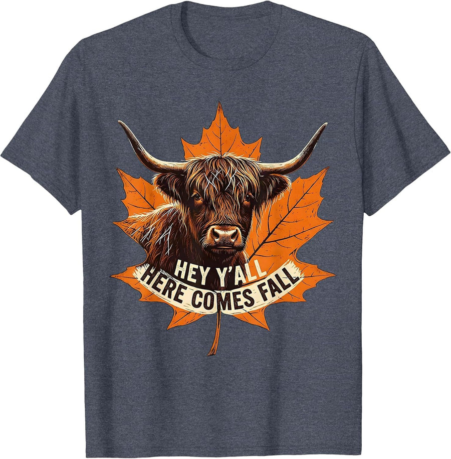 Hey Y'all, Here Comes Fall Highland Cow Cozy Autumn Humor T-Shirt - Heather Blue