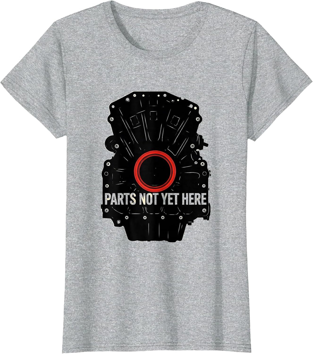 Parts Not Yet Here Funny Mechanic Skeleton Auto Repair T-Shirt - Heather Grey