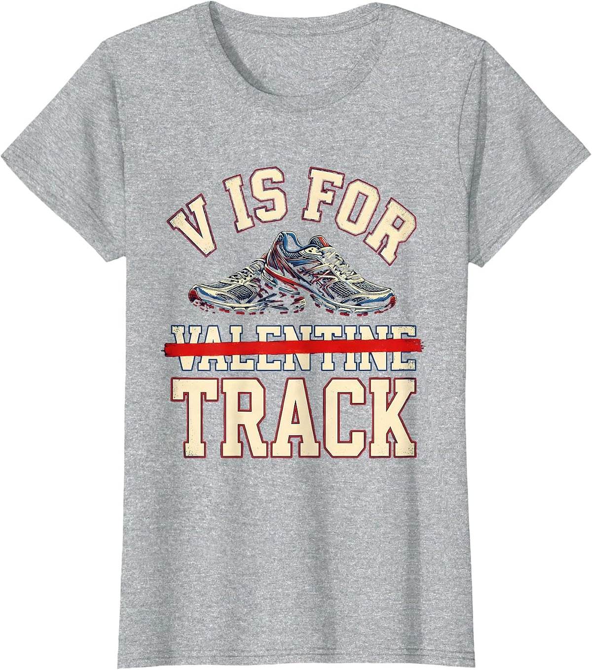 Women's V Is For Valentine Track Funny Sports Track and Field T-Shirt - Heather Grey