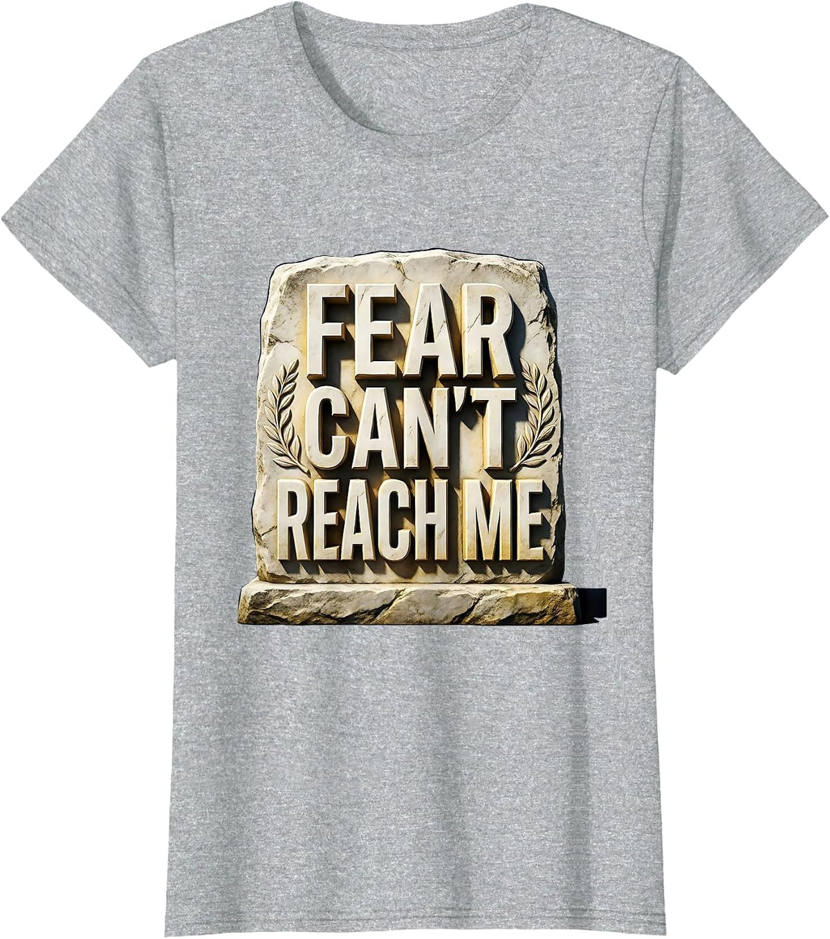 Women's Fear Can't Reach Me Faith Over Fear Design T-Shirt - Heather Grey