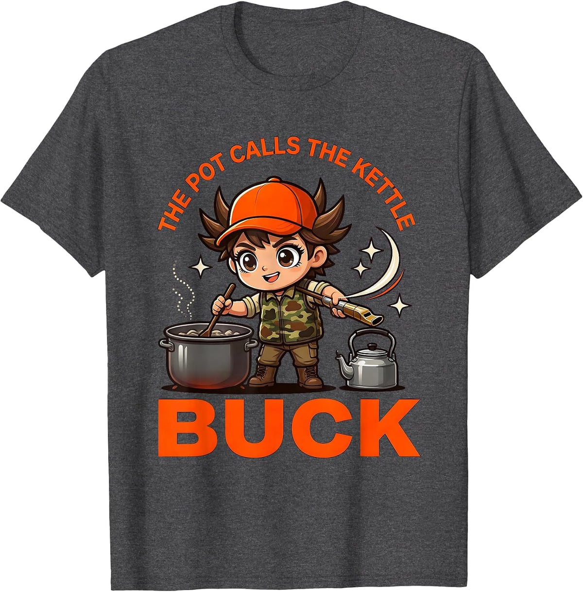 Men's THE POT CALLS THE KETTLE BUCK Funny Deer Hunter Camp Gift T-Shirt - Dark Heather Grey