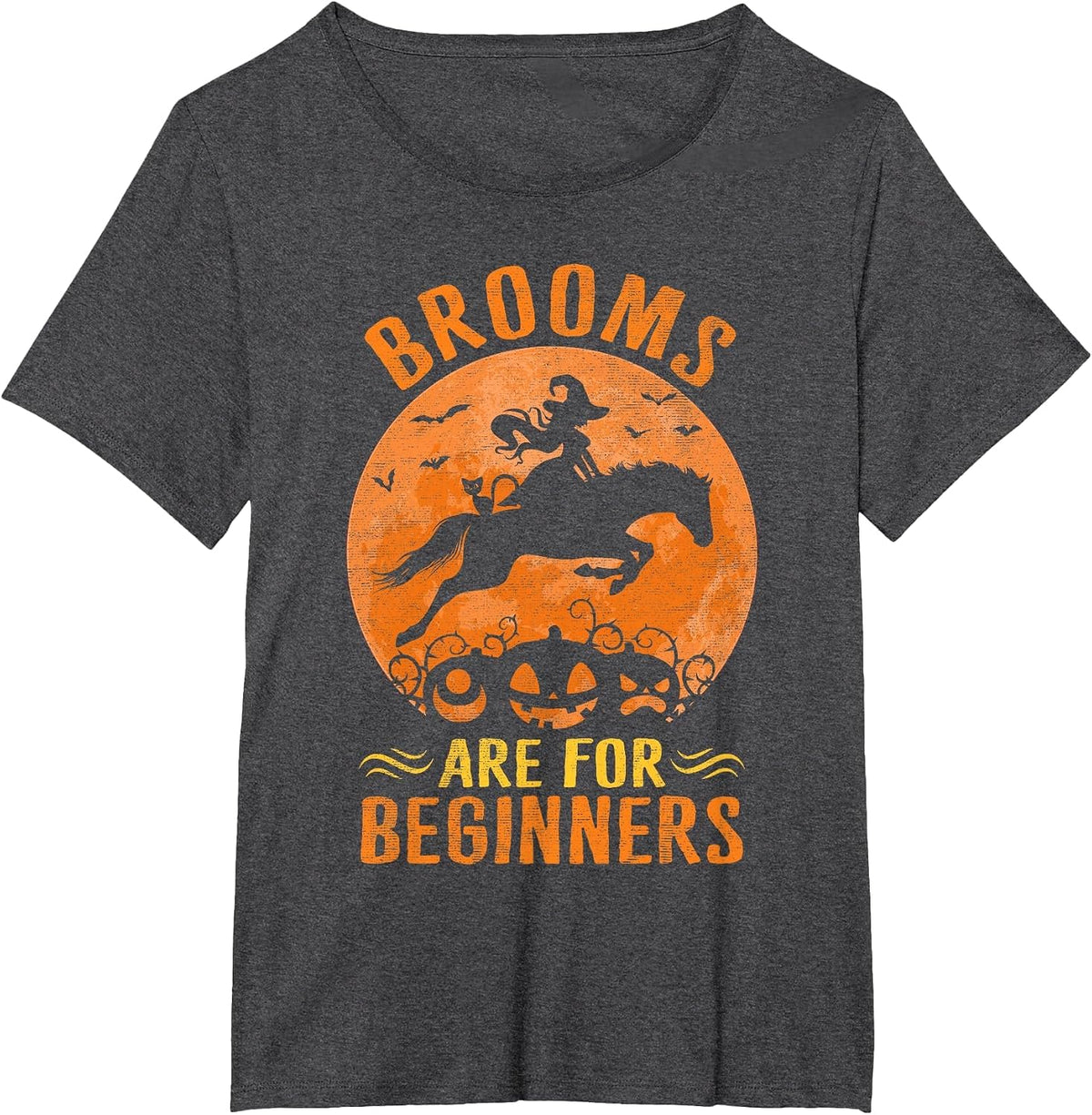 Horses Equestrian Witch Halloween - Brooms are for Beginners T-Shirt - Dark Heather Grey