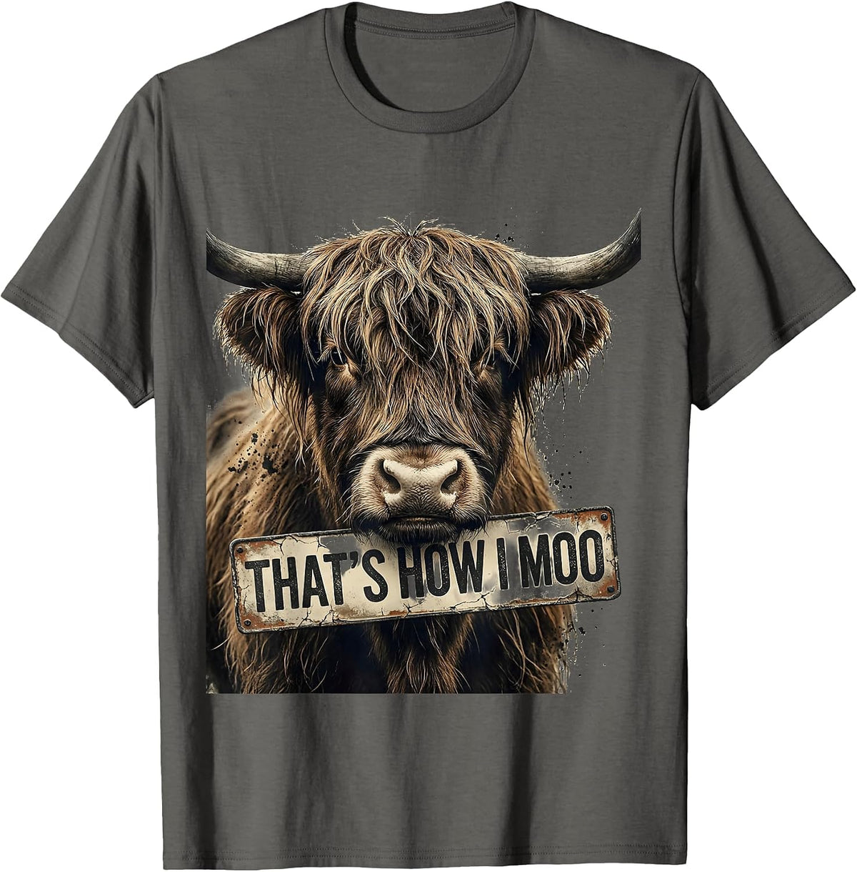 Men's That's How I Moo Distressed Highland Cow Farm Animal Humor T-Shirt - Asphalt Grey