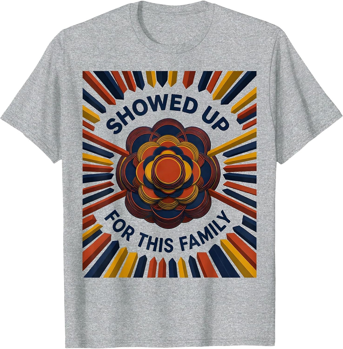 Men's Showed Up For This Family Geometric Family Reunion Matching T-Shirt - Heather Grey