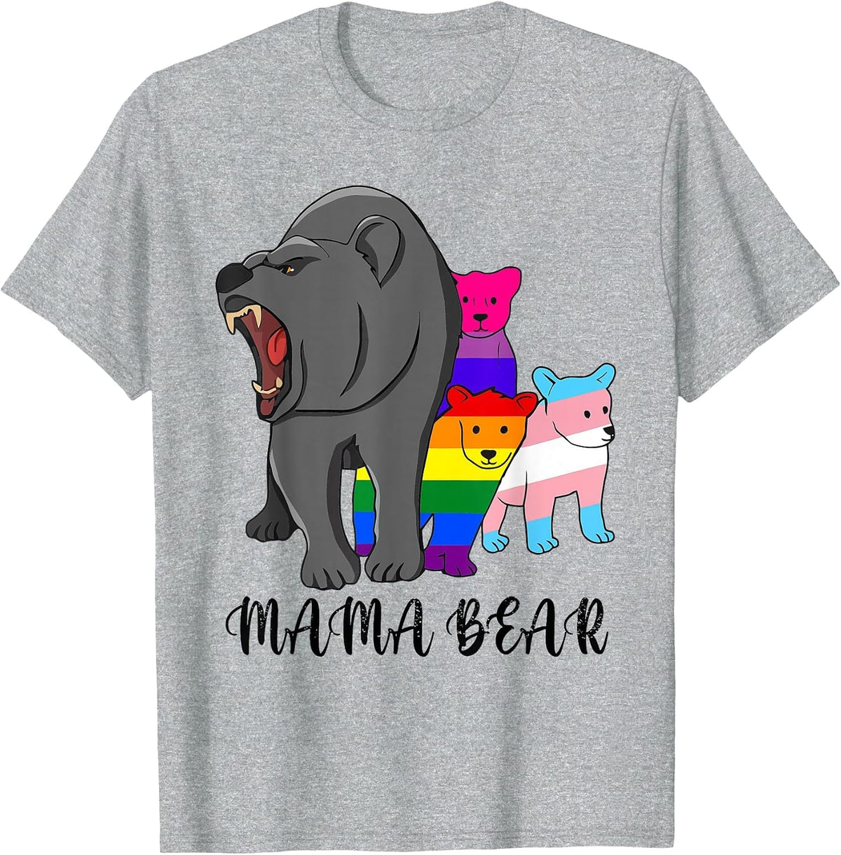 Mama Bear LGBT Gay Trans Pride Support LGBTQ Parade T-Shirt - Heather Grey