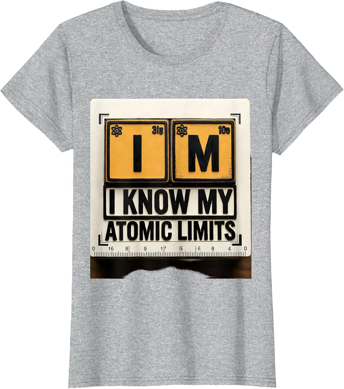 Women's I Know My Atomic Limits Funny Chemistry Science Nerd Humor T-Shirt - Heather Grey