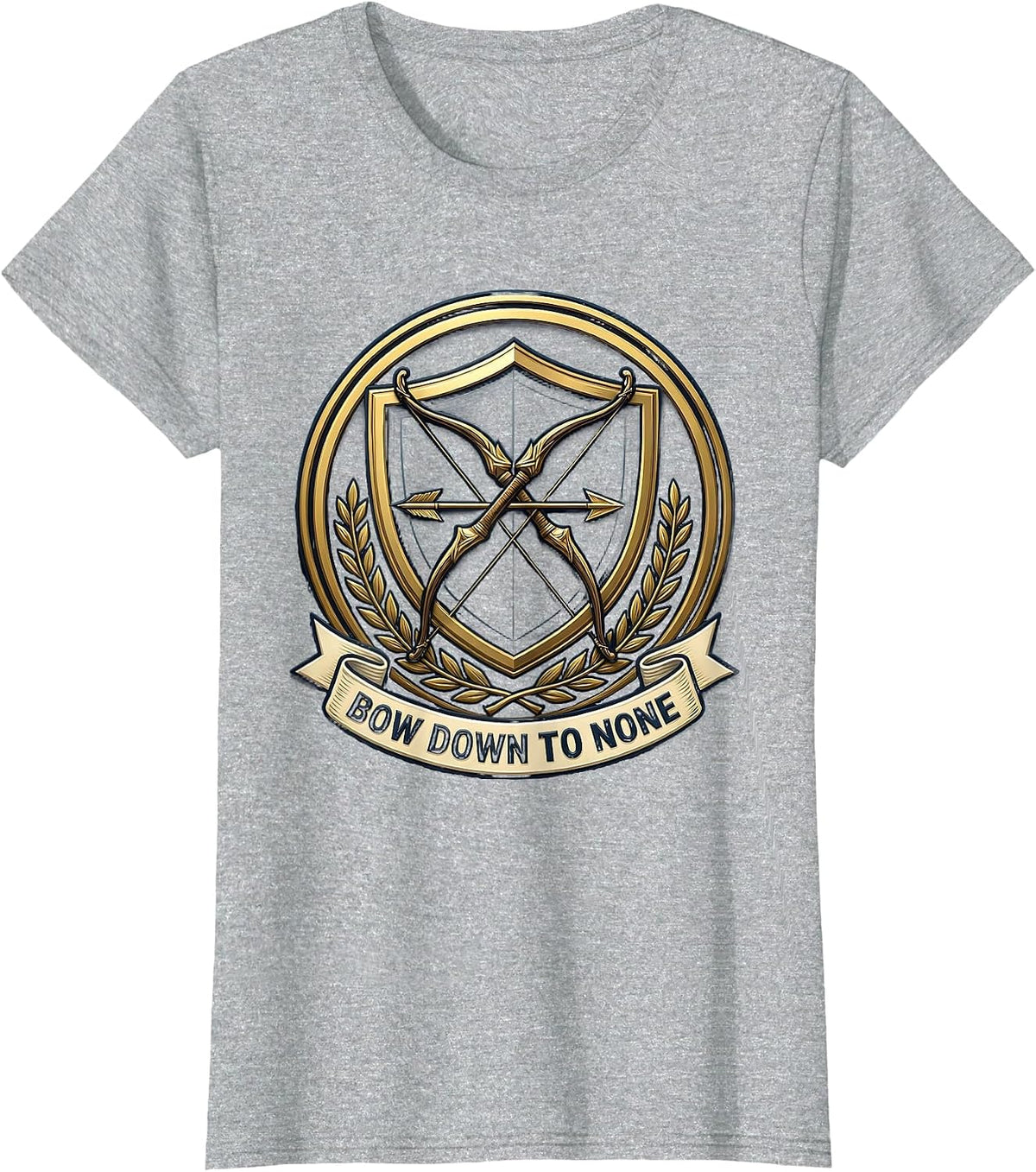 Bow Down To None Bold Statement Design T-Shirt - Heather Grey