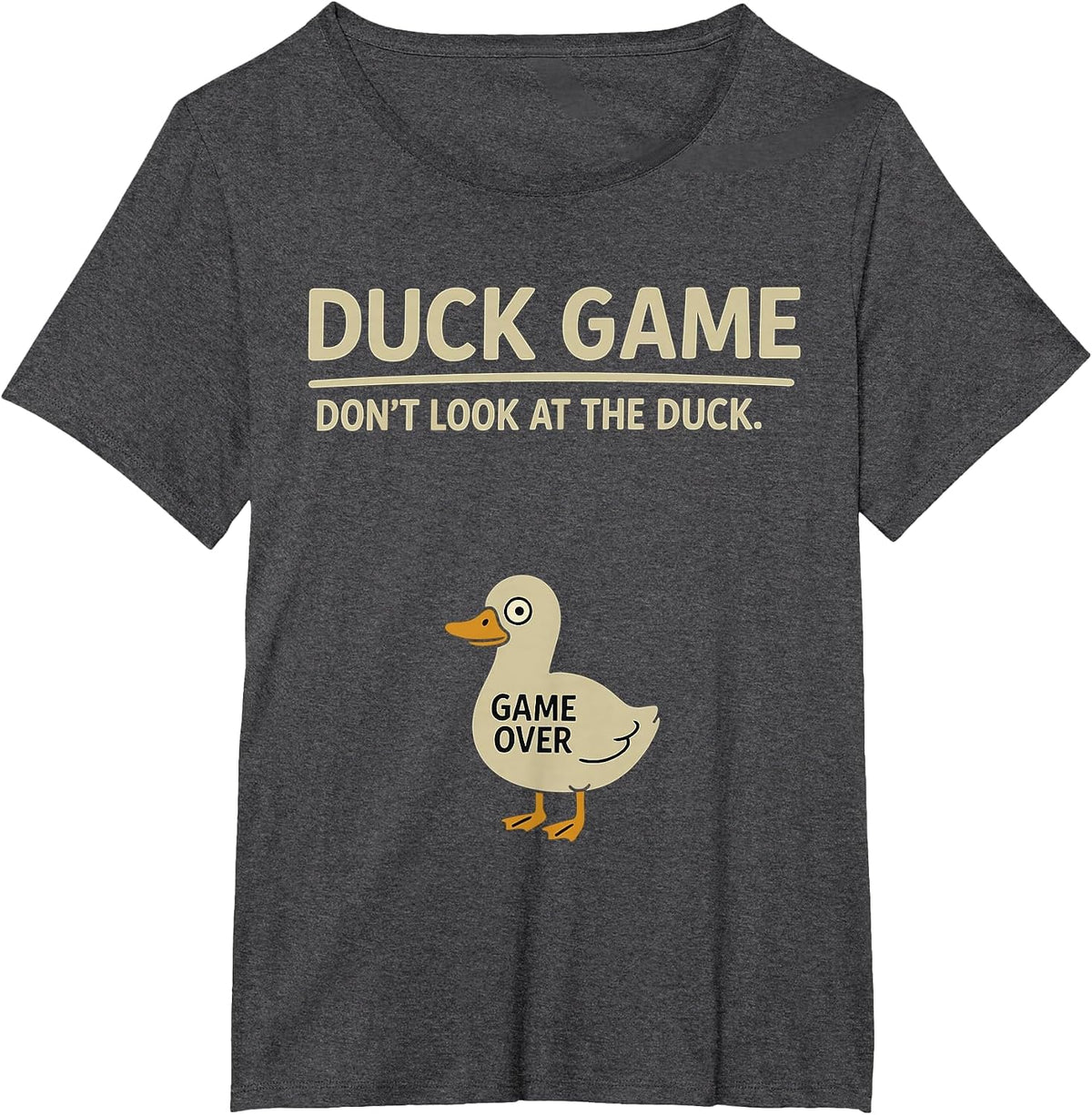 Funny Duckling Bird Lover Duck Game Don’t Look at the Duck T-Shirt - Dark Heather Grey