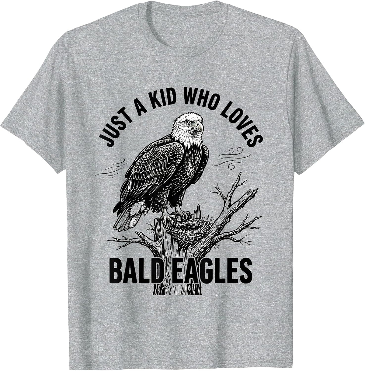 Men's Just A Kid Who Loves Bald Eagles Funny Eagle Lover Gift T-Shirt - Heather Grey