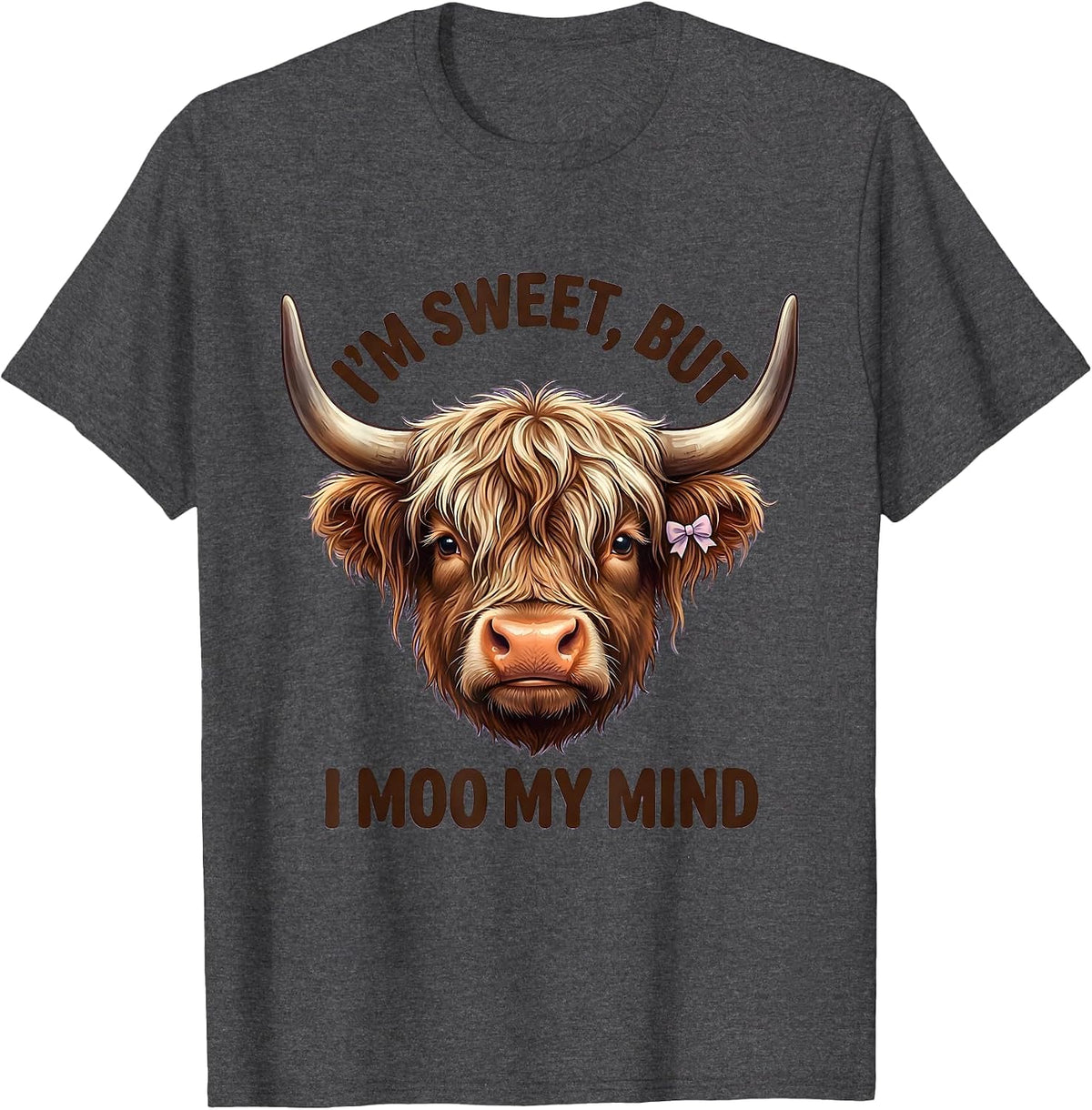 I’m Sweet, But I Moo My Mind Cute Kawaii Highland Cow Humor T-Shirt - Dark Heather Grey