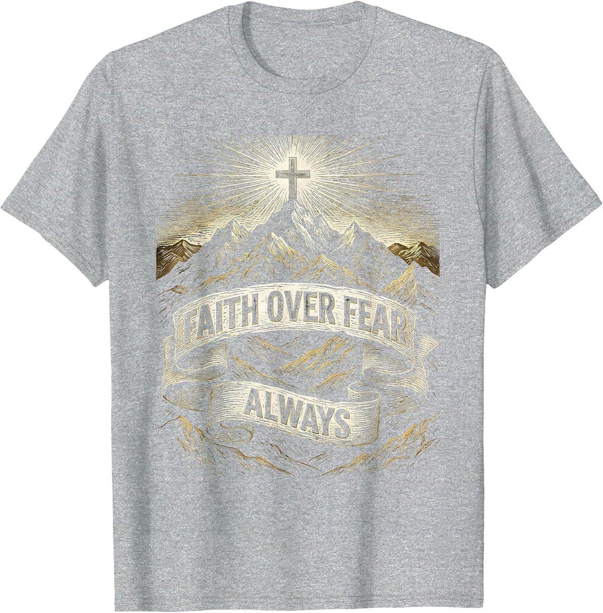 Men's Faith Over Fear Always Mountain Range Design T-Shirt - Heather Grey