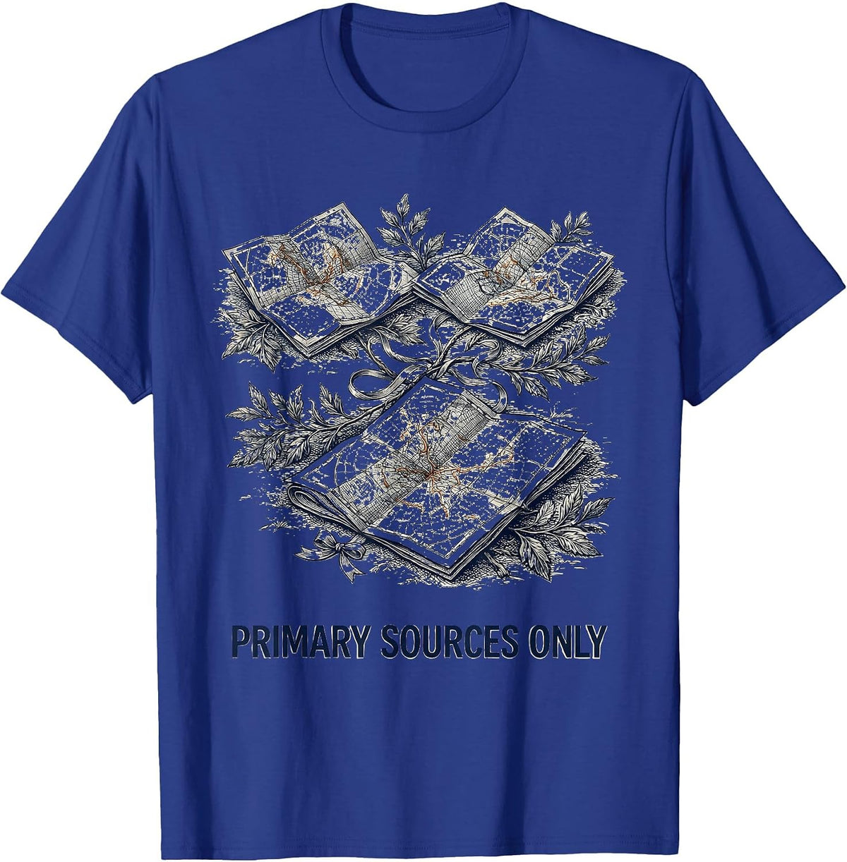 Men's Primary Sources Only Funny History Teacher Back To School T-Shirt - Royal Blue