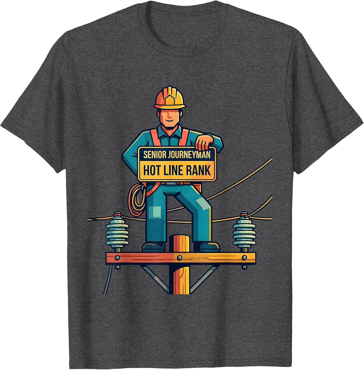 Men's Senior Journeyman Hot Line Rank Funny Electrician Lineman T-Shirt - Dark Heather Grey