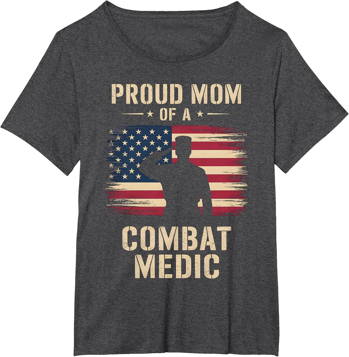 Proud Mom of a Combat Medic Veterans Day Mom Grandma Women T-Shirt - Dark Heather Grey
