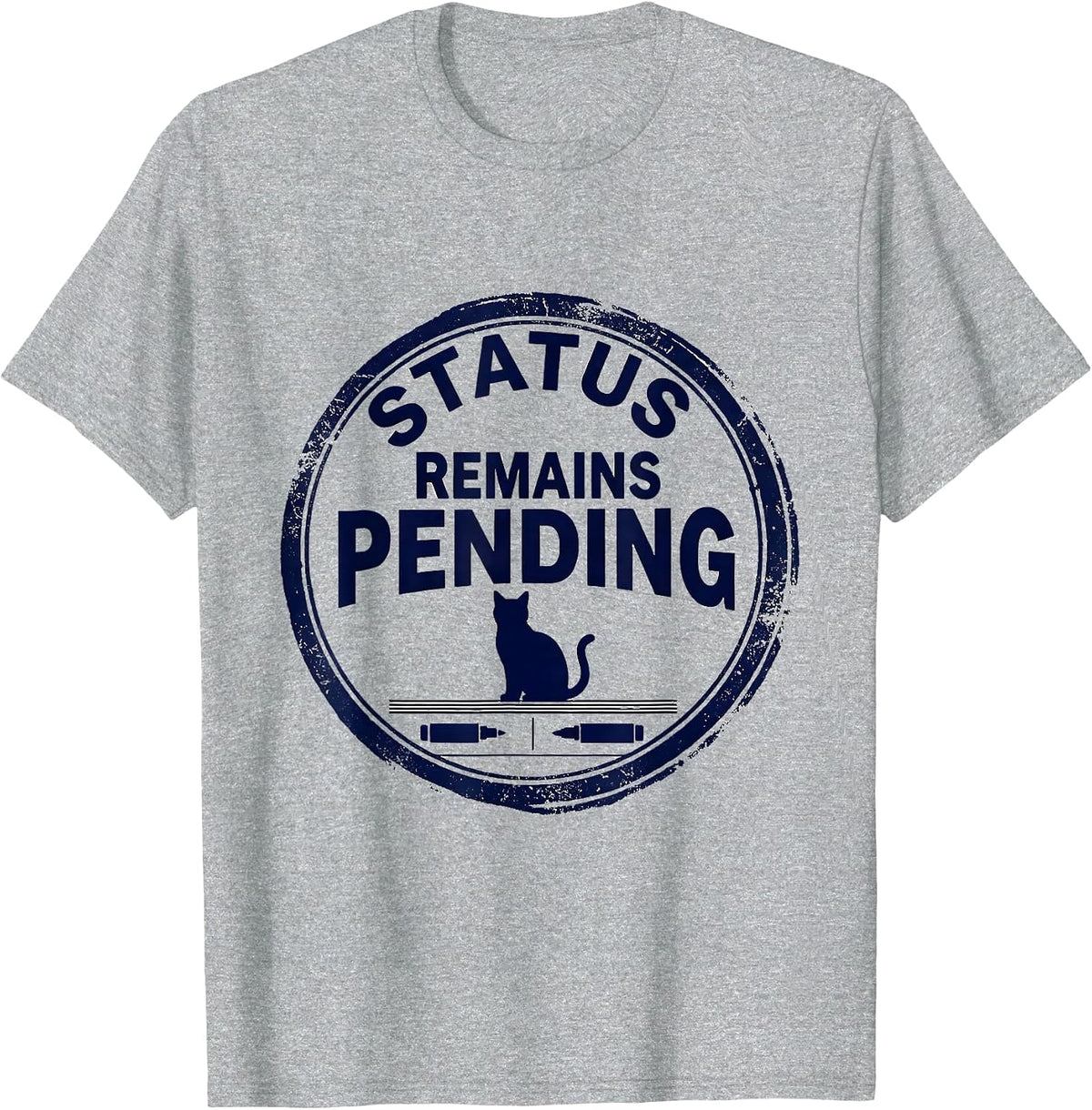 Men's Status Remains Pending Rubber Stamp Physics Nerd Cat Humor T-Shirt - Heather Grey