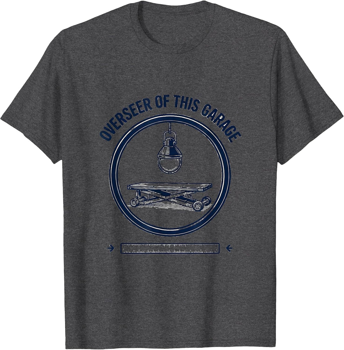 Overseer Of This Garage Funny Mechanic Dad Garage Humor T-Shirt - Dark Heather Grey
