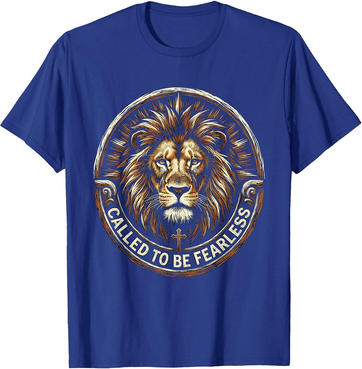 Called to Be Fearless Faith Over Fear Design T-Shirt - Royal Blue
