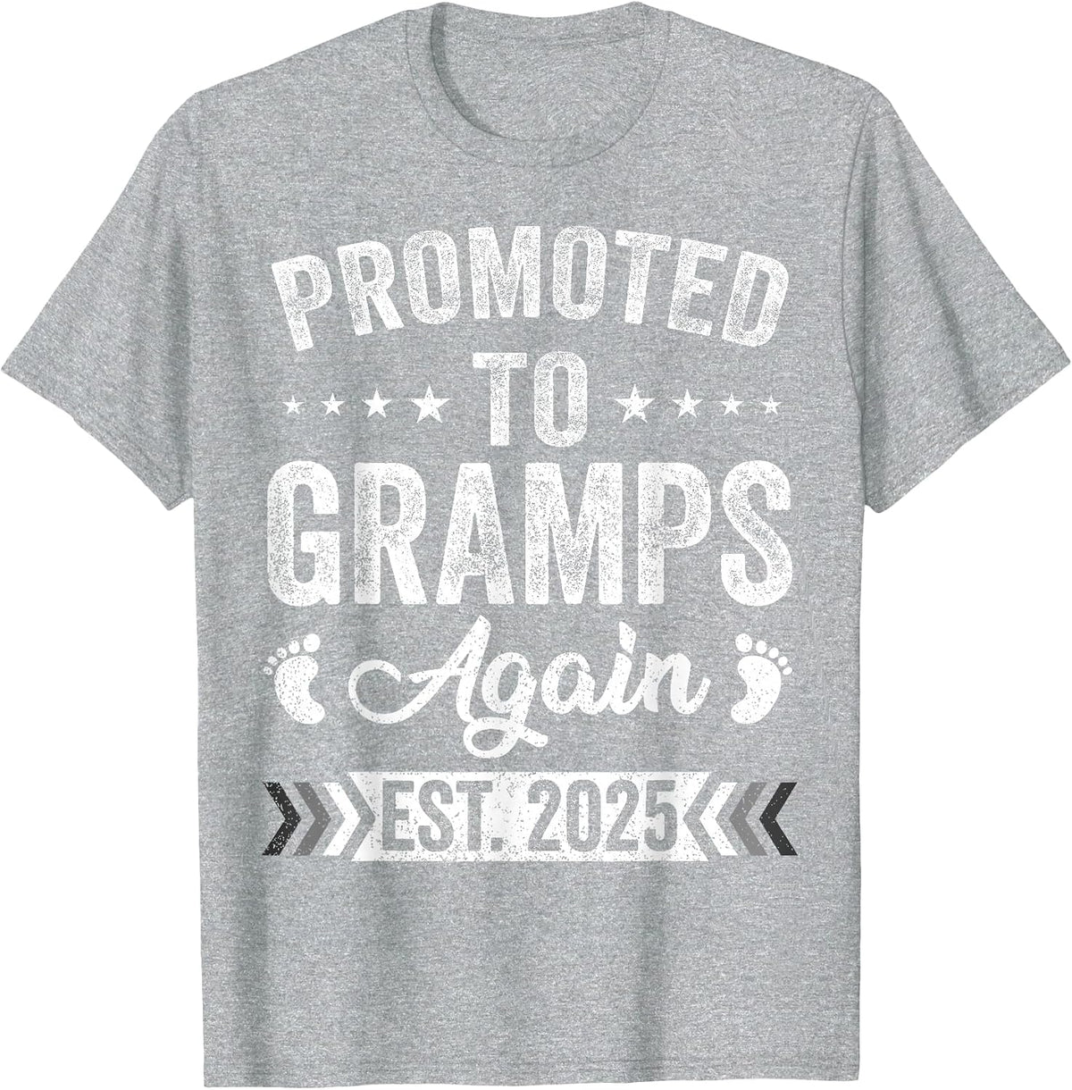 Promoted to Gramps Again Est 2025 Announcement T-Shirt - Heather Grey