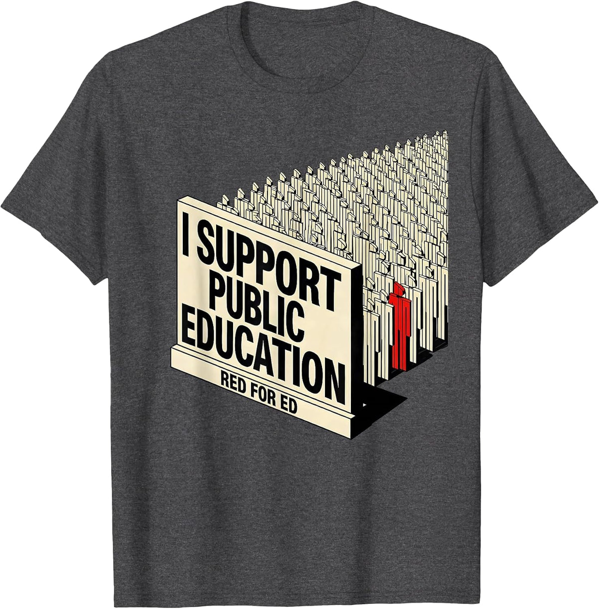 Men's I Support Public Education — Red For Ed Teacher T-Shirt - Dark Heather Grey