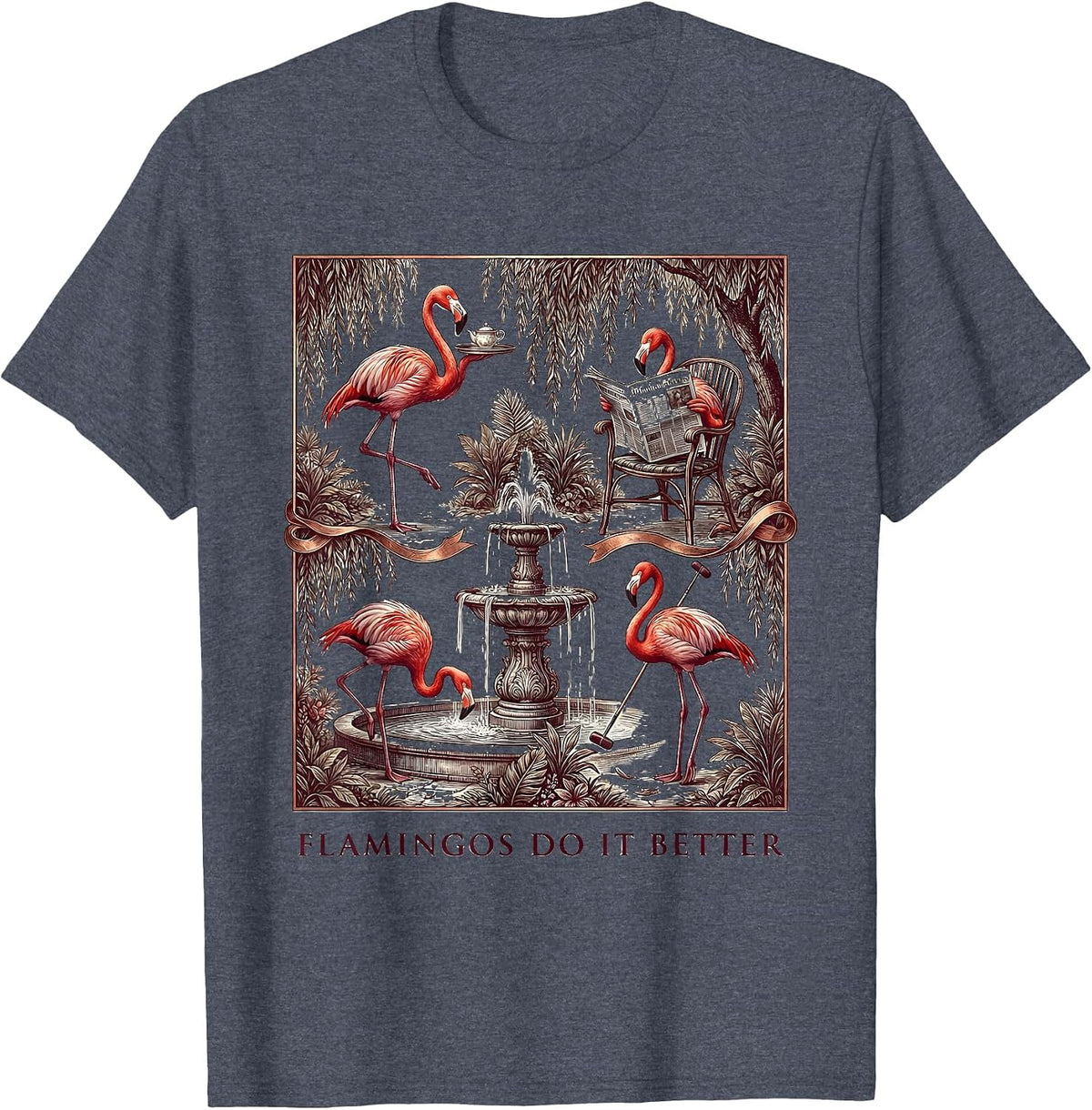 Flamingos Do It Better Tropical Bird Design T-Shirt - Heather Blue