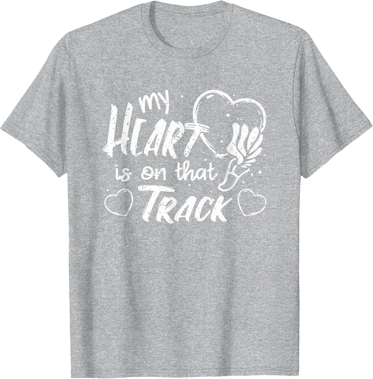 My Heart is On that Track - Track and Field T-Shirt - Heather Grey