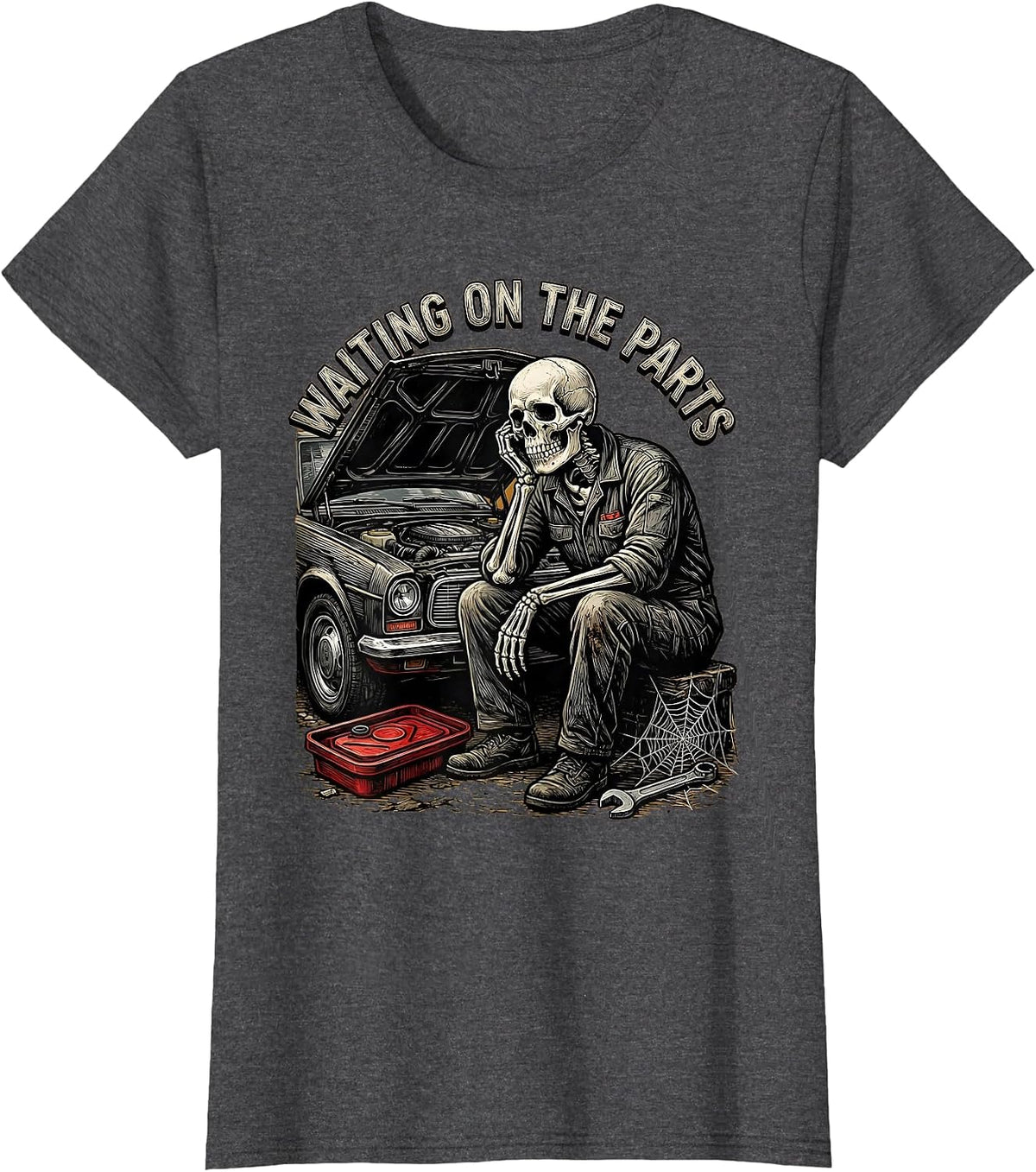 Women's Waiting On The Parts Funny Mechanic Skeleton Auto Repair T-Shirt - Dark Heather Grey