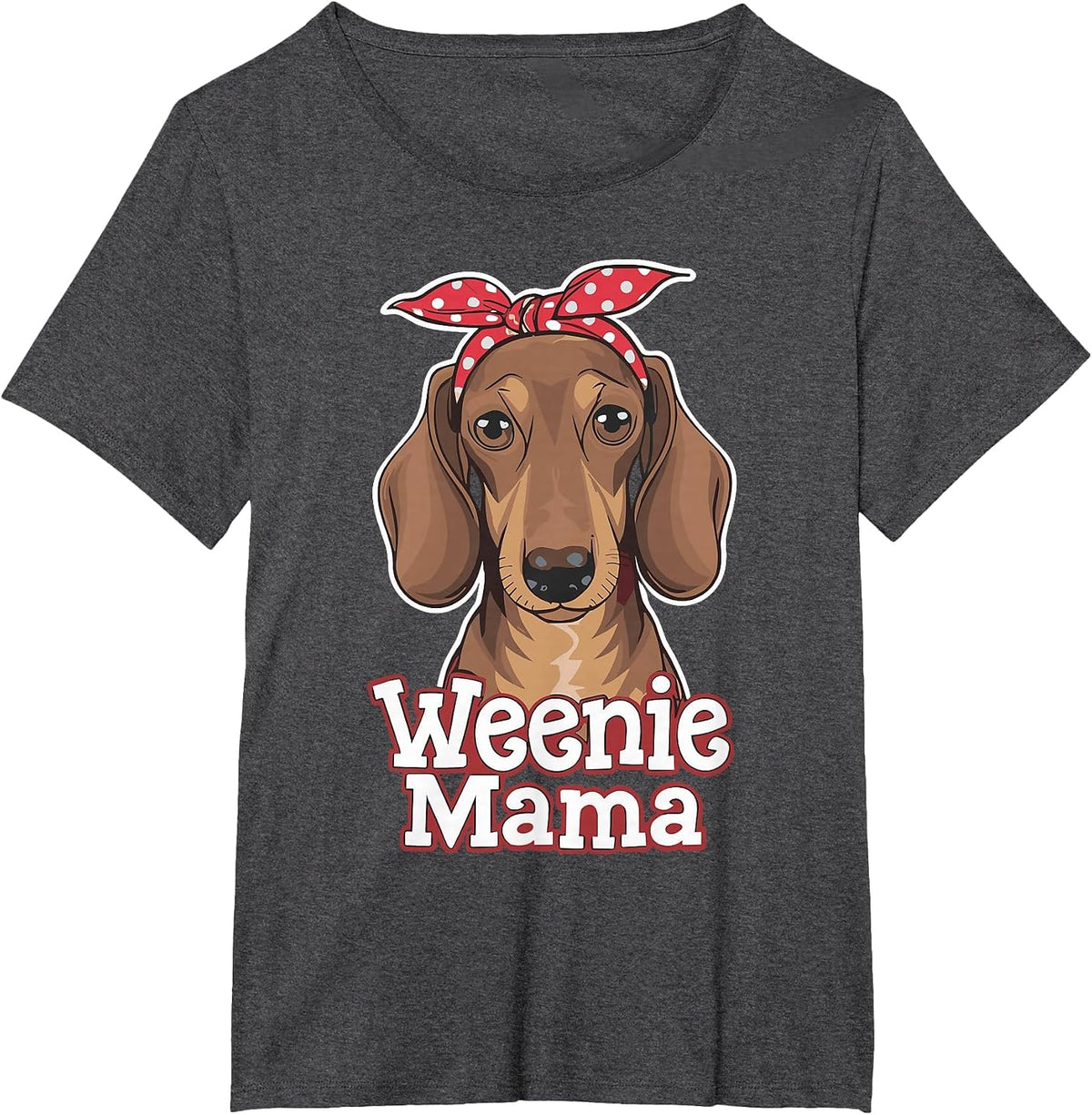 Weenie Mama Funny Dachshund Lover Weiner Dog T-Shirt - Dark Heather Grey