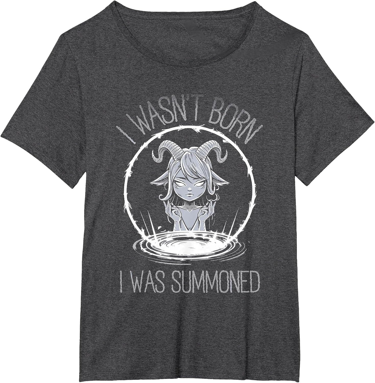 Cute Kawaii Satanic Goth Girl T-Shirt I Wasn't Born I was Summoned Tee - Dark Heather Grey