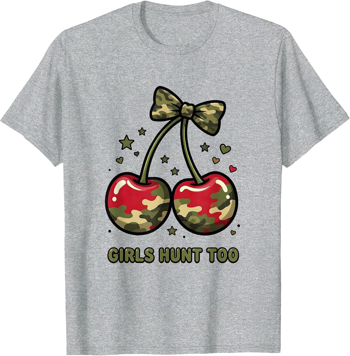 Men's Girls Hunt Too Bold Camo Hunting Design T-Shirt - Heather Grey