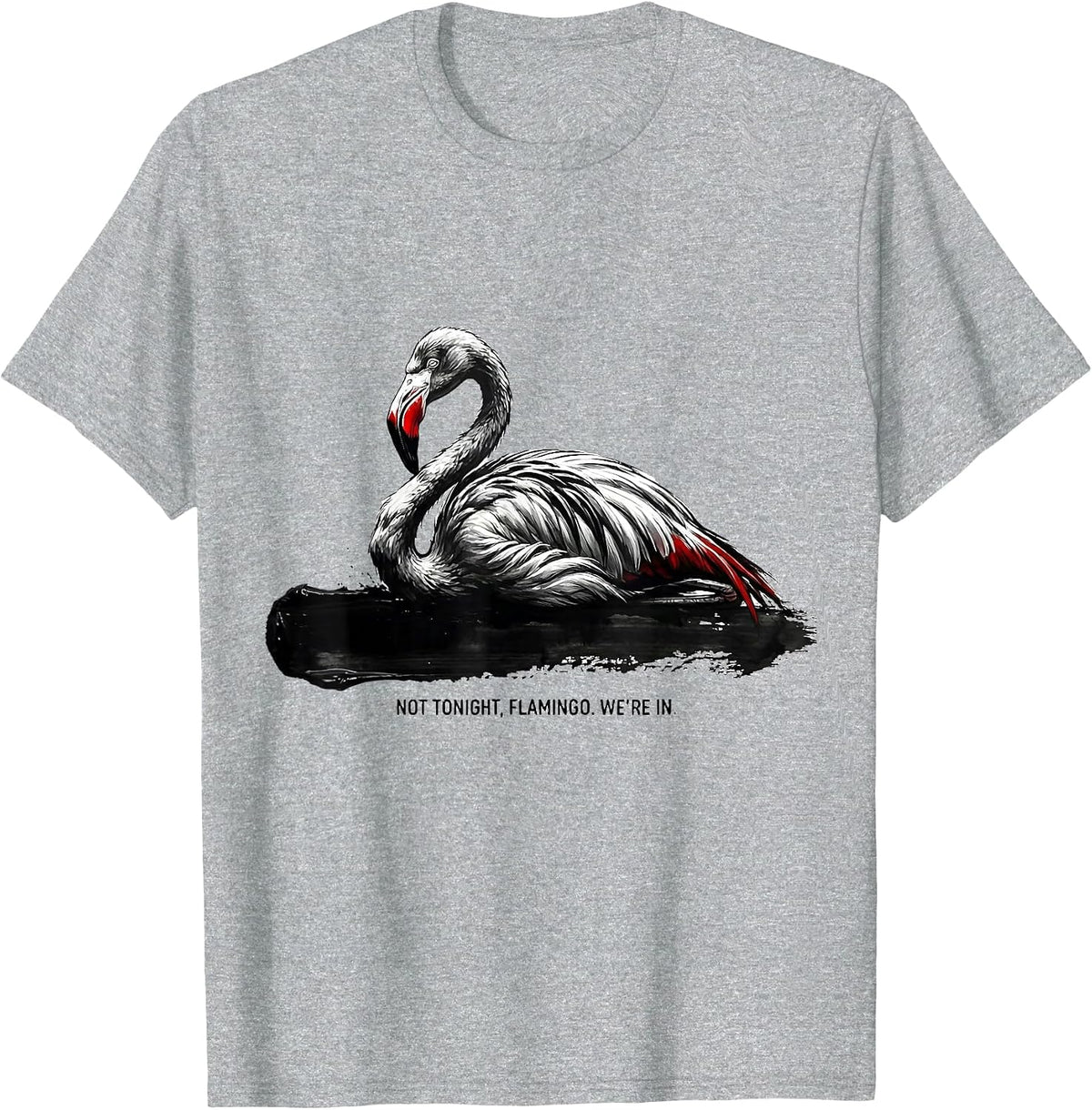 Men's Not Tonight Flamingo We're In Funny Animal Sleepshirt Pajama T-Shirt - Heather Grey