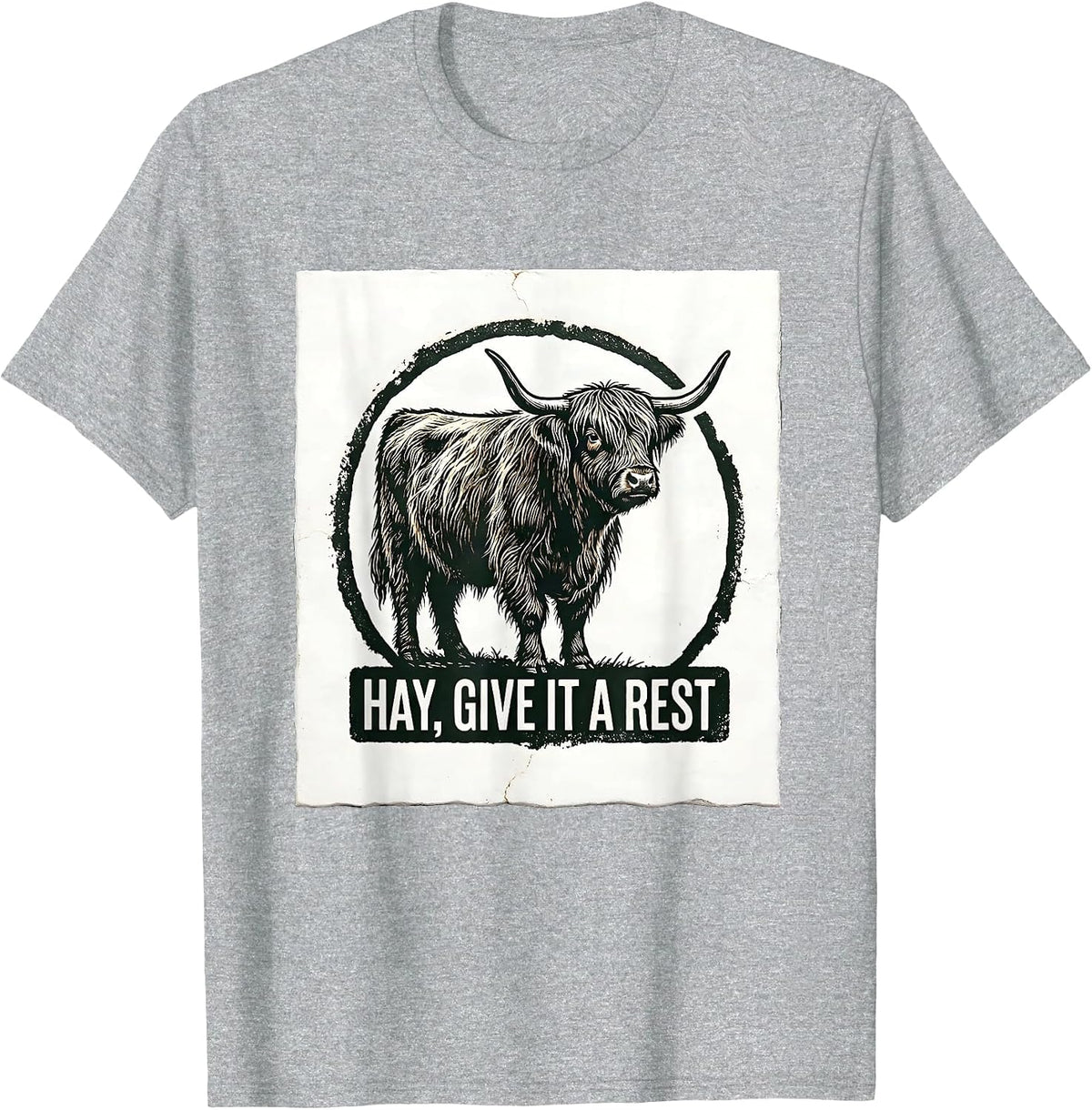 Men's Hay Give It A Rest Funny Highland Cow Farm Humor T-Shirt - Heather Grey
