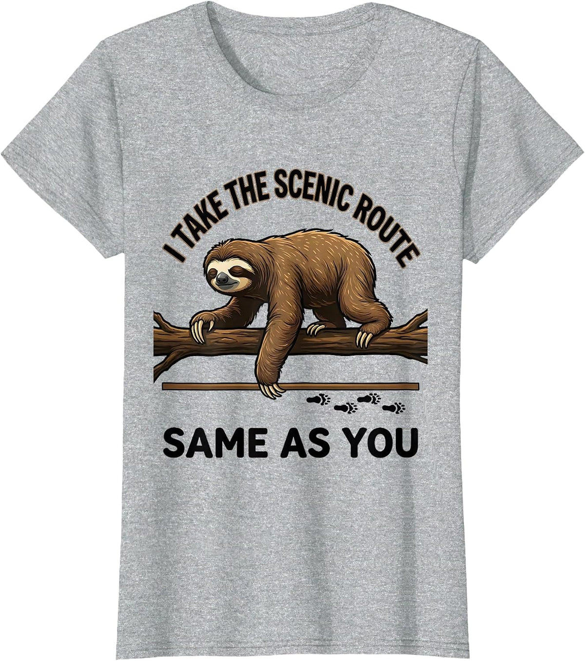 Women's I Take The Scenic Route, Same As You Funny Sloth Animal T-Shirt - Heather Grey