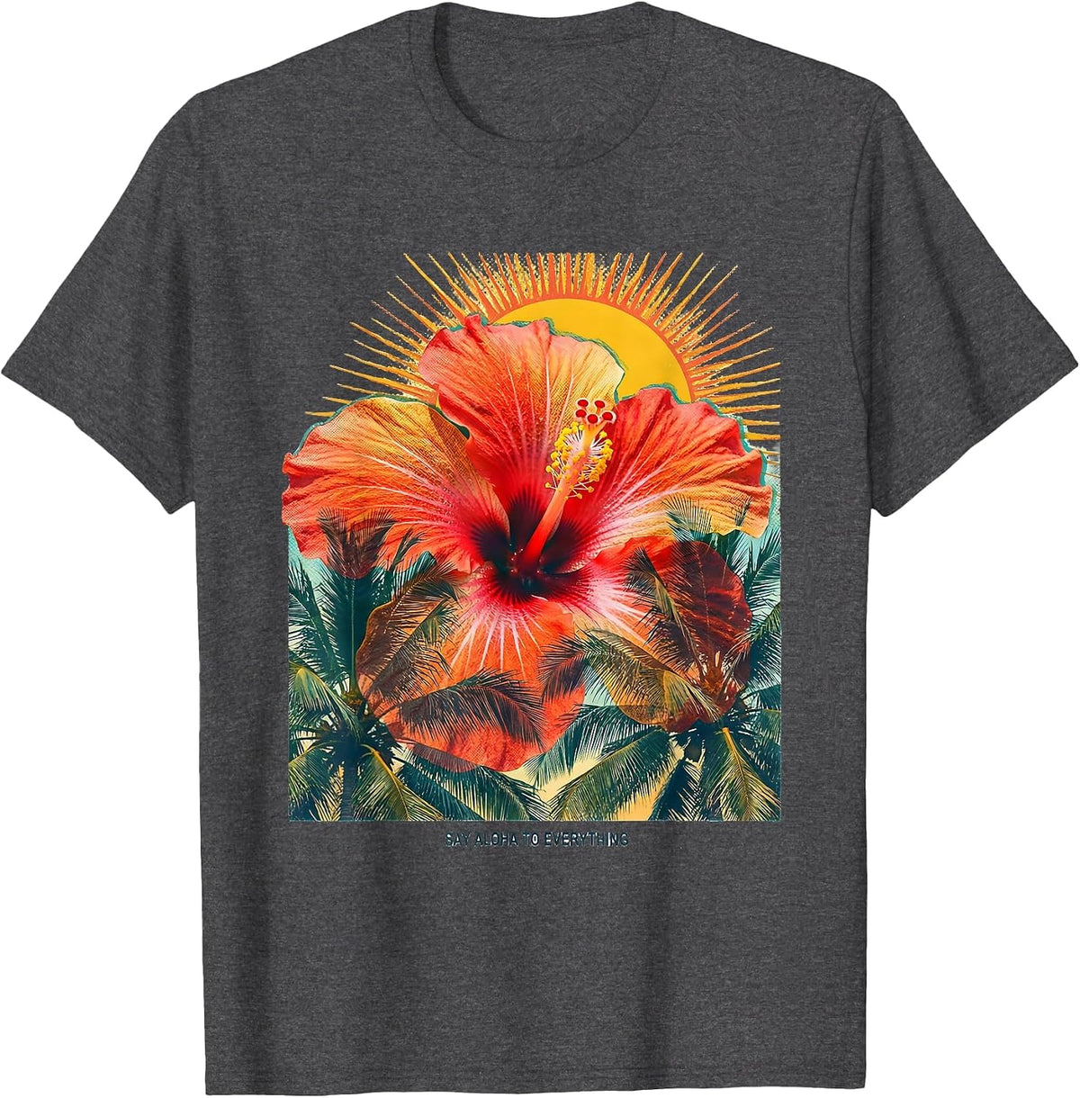 Men's Say Aloha to Everything Tropical Design T-Shirt - Dark Heather Grey