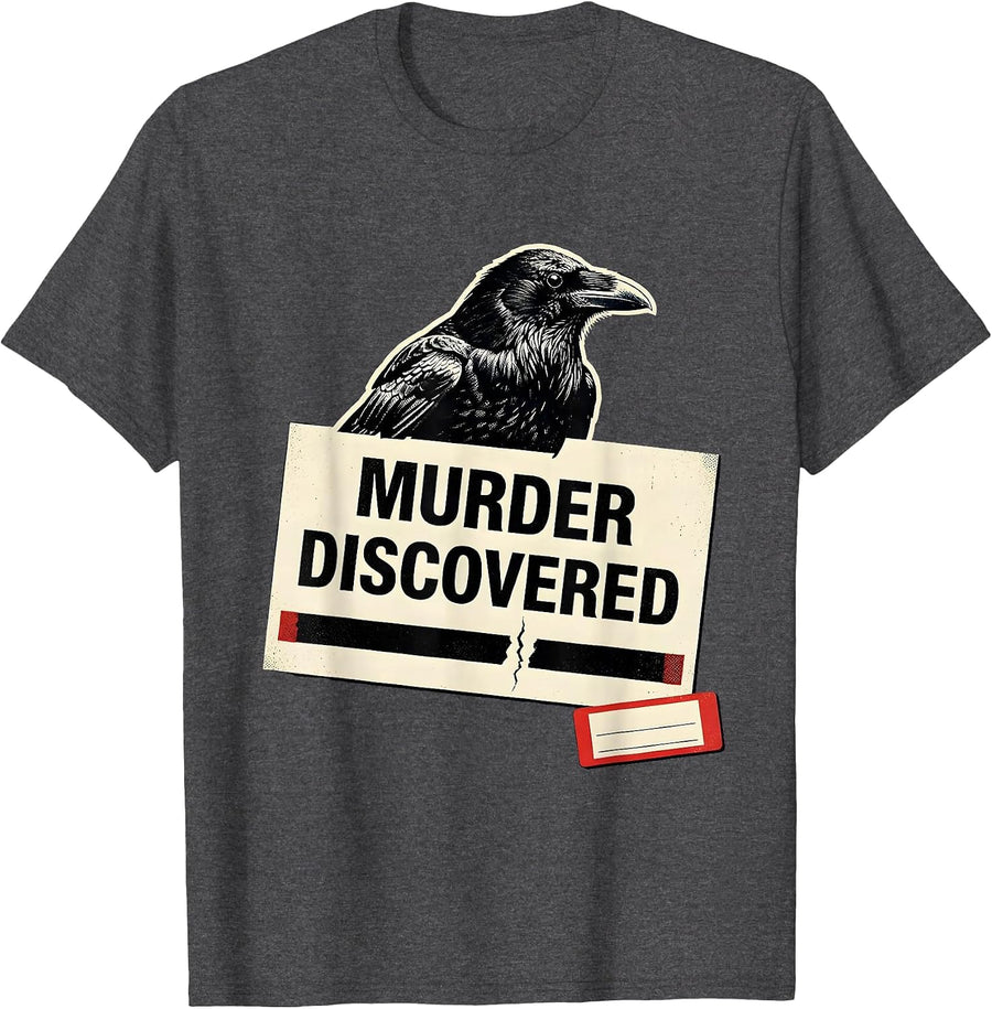 Men's Murder Discovered Dark Humor Gothic Crow Raven Bird Lover T-Shirt - Dark Heather Grey