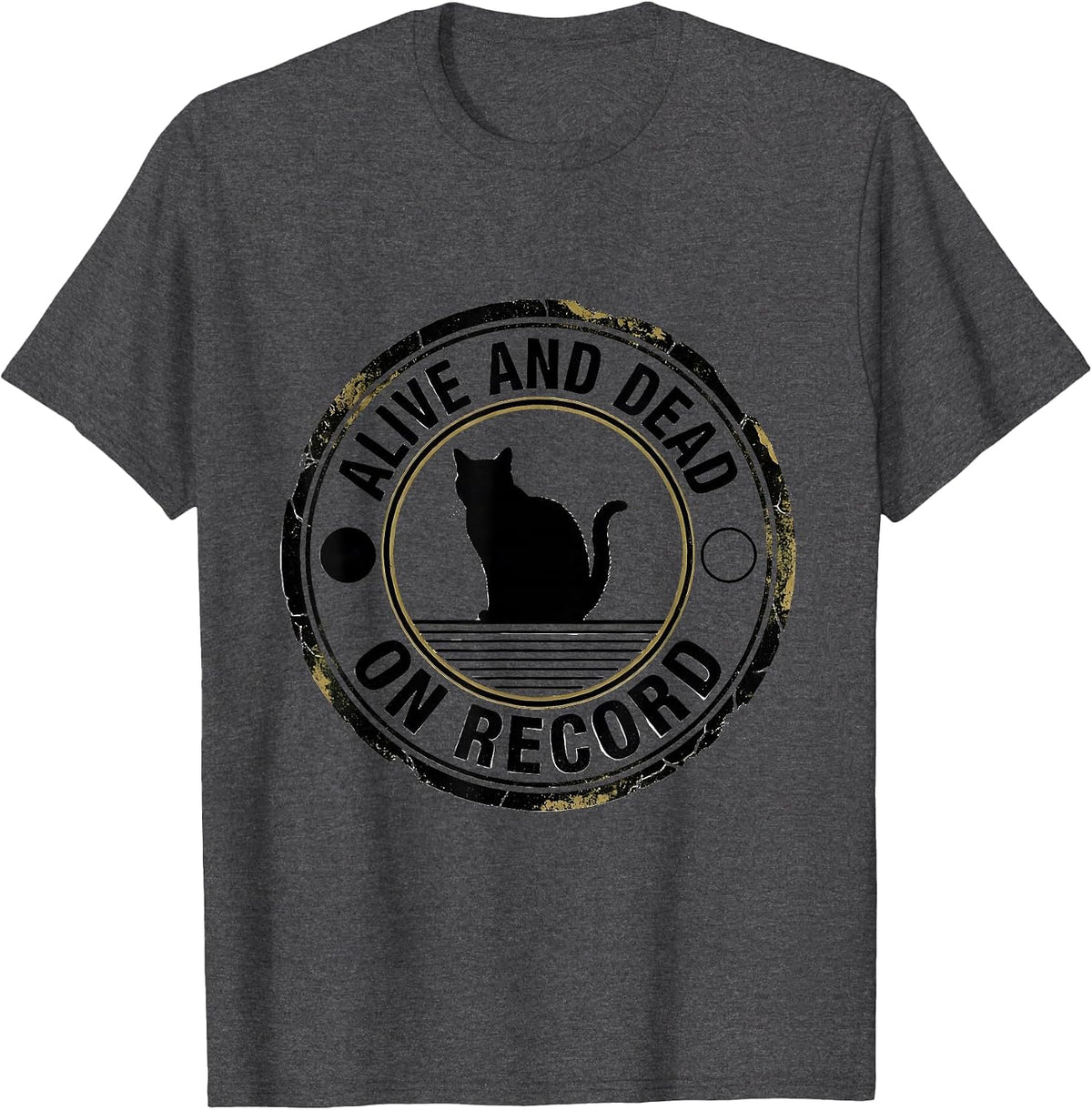 Men's Alive And Dead On Record Physics Nerd Humor Cat Lover T-Shirt - Dark Heather Grey