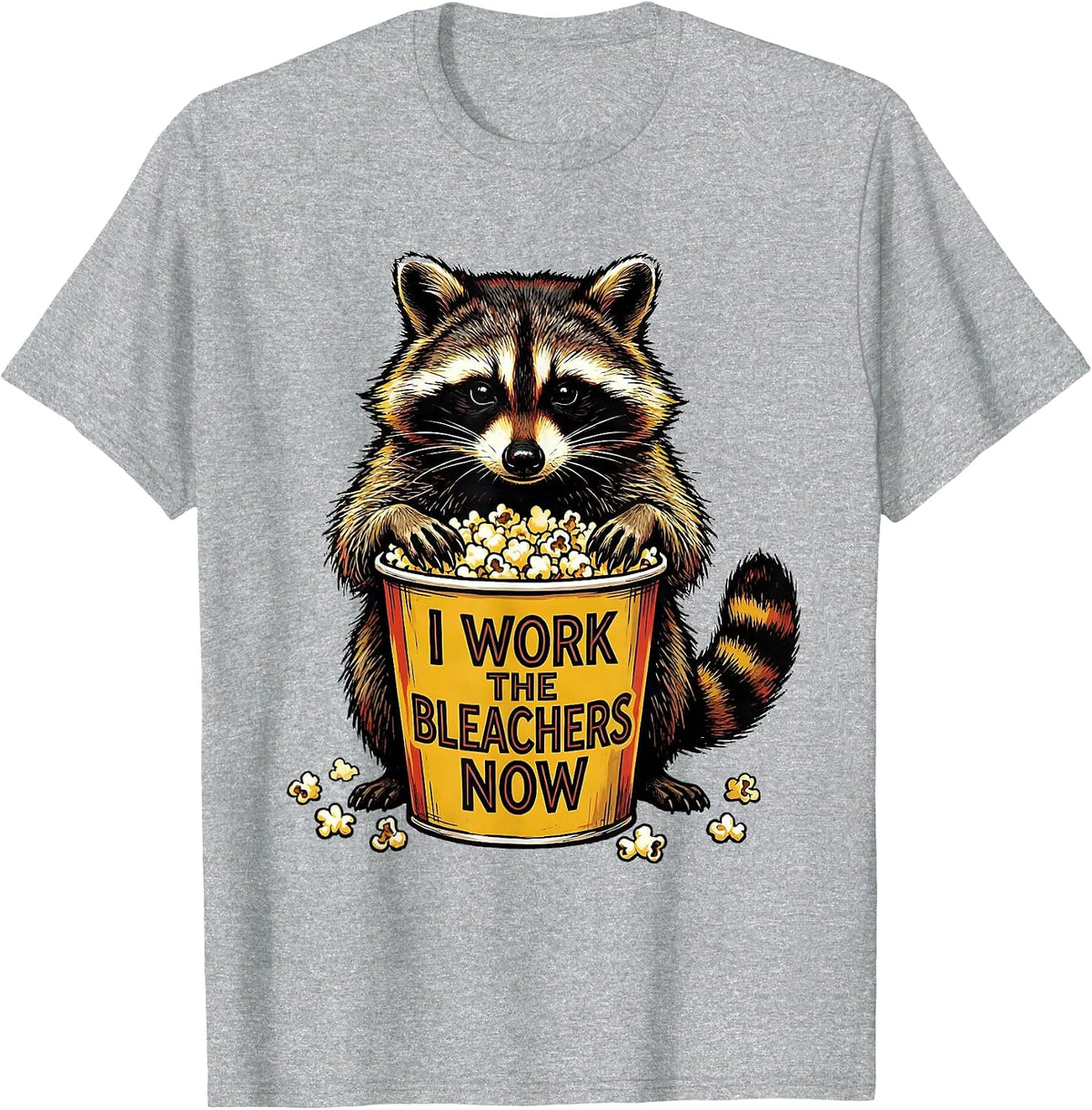 Men's I Work The Bleachers Now Funny Raccoon Trash Panda Meme T-Shirt - Heather Grey