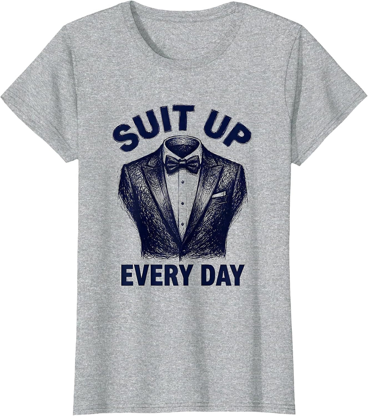 Women's Suit Up Every Day Tuxedo Graphic Design T-Shirt - Heather Grey