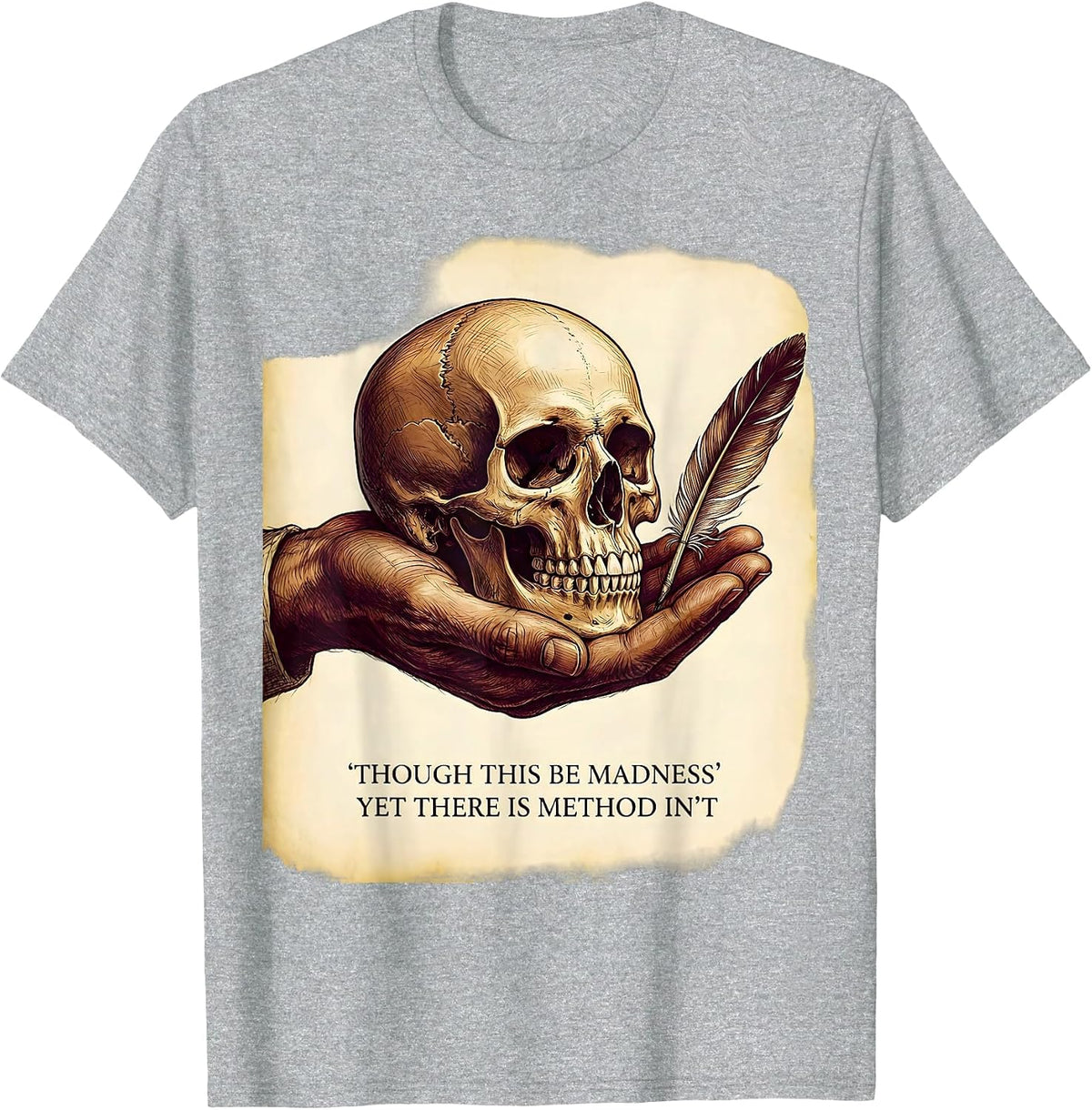 Men's Though This Be Madness Yet There Is Method In't Literary T-Shirt - Heather Grey