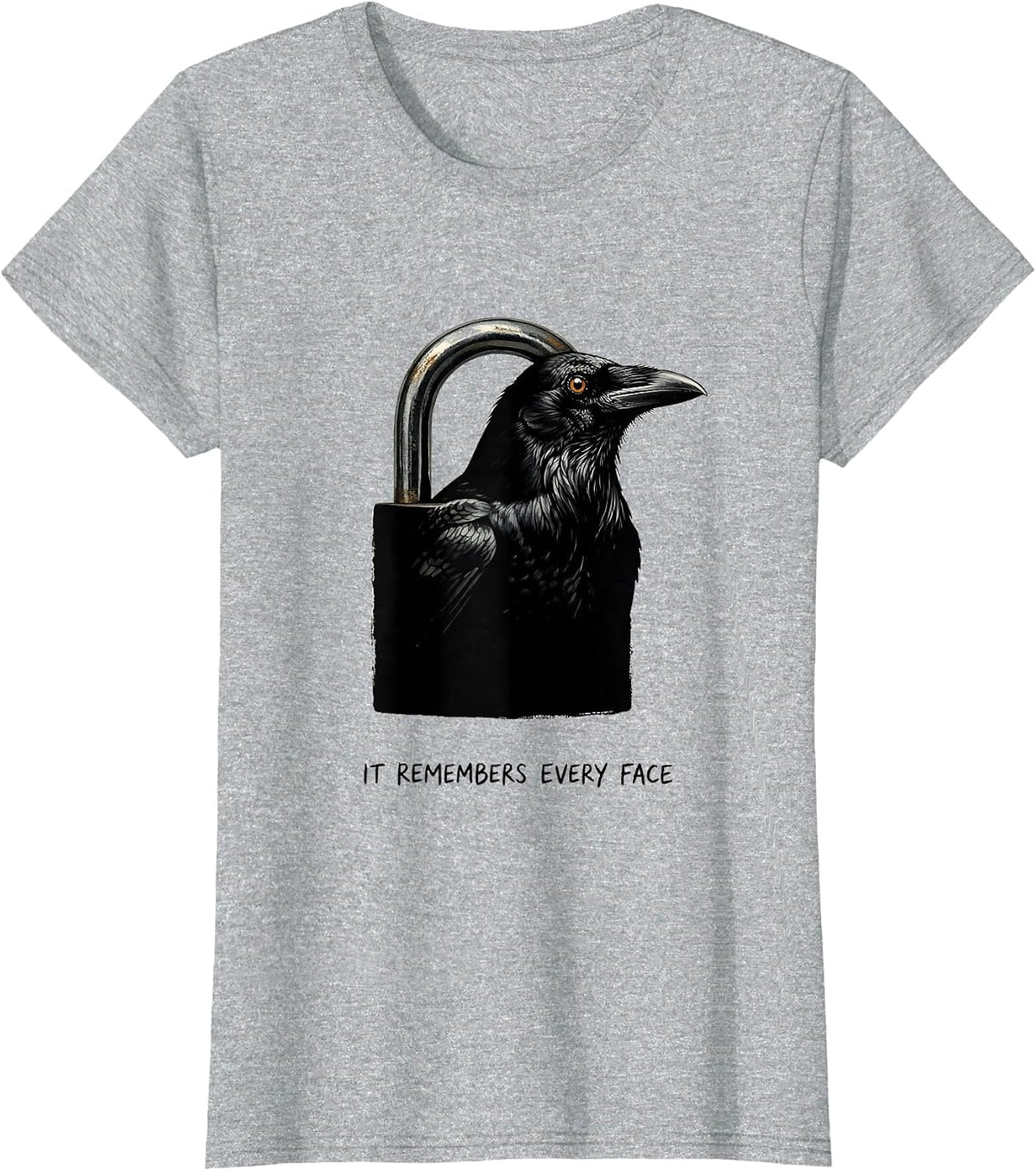 It Remembers Every Face Dark Humor Crow Raven Bird Lover Pun T-Shirt - Heather Grey