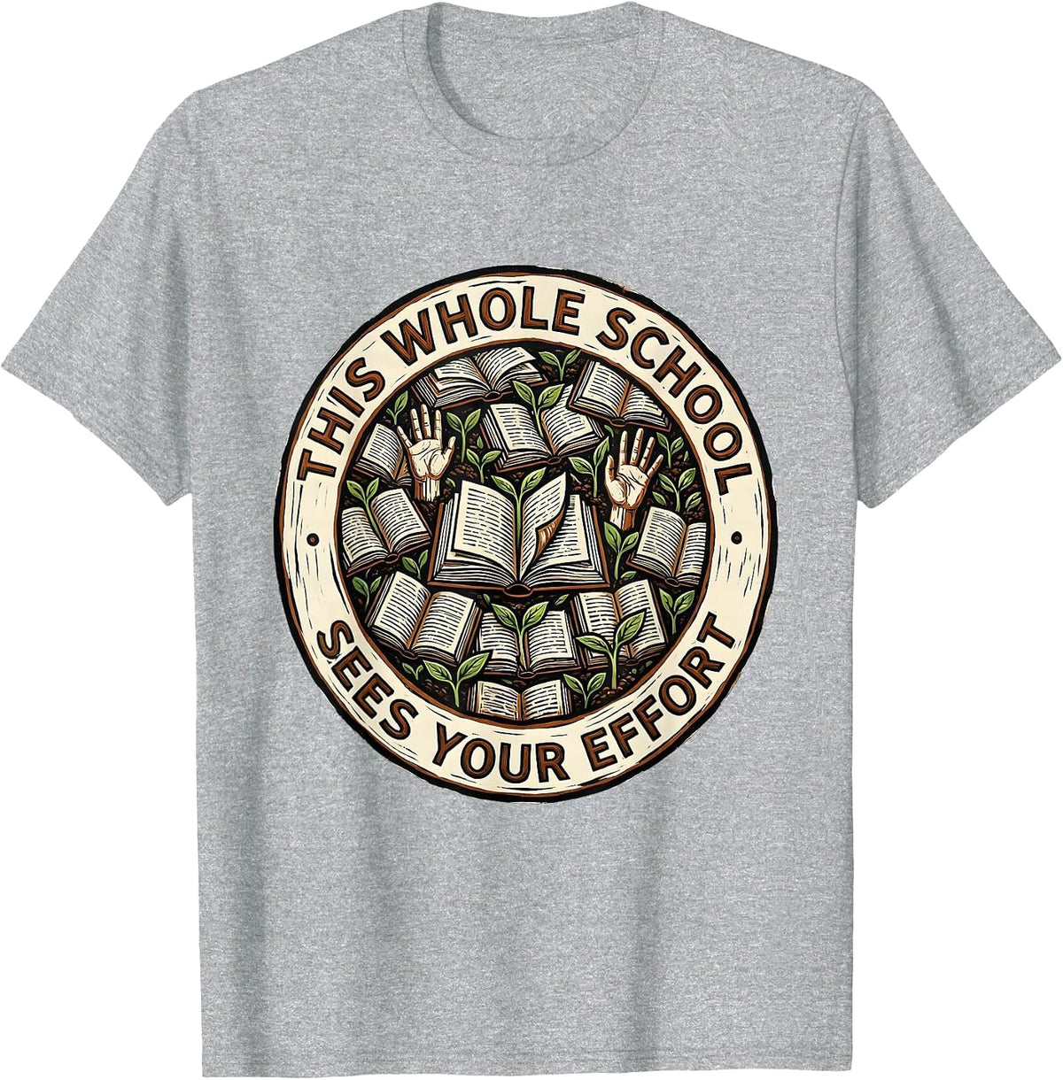 Men's This Whole School Sees Your Effort Linocut Teacher Growth T-Shirt - Heather Grey