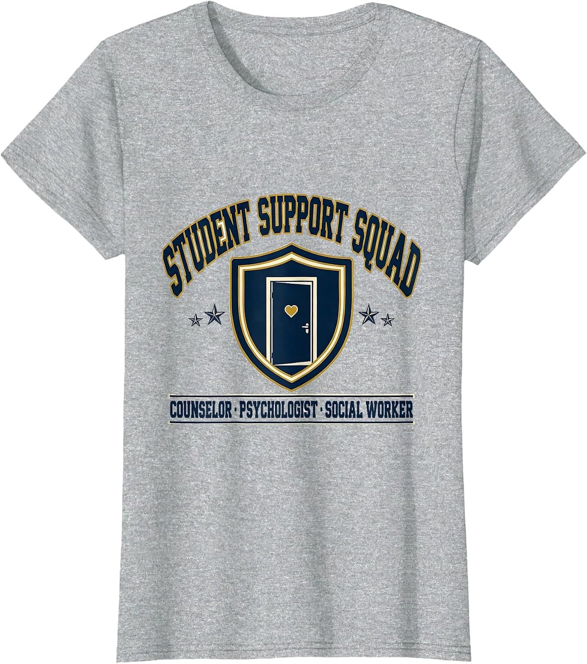 Women's Student Support Squad Counselor Psychologist Social Worker T-Shirt - Heather Grey
