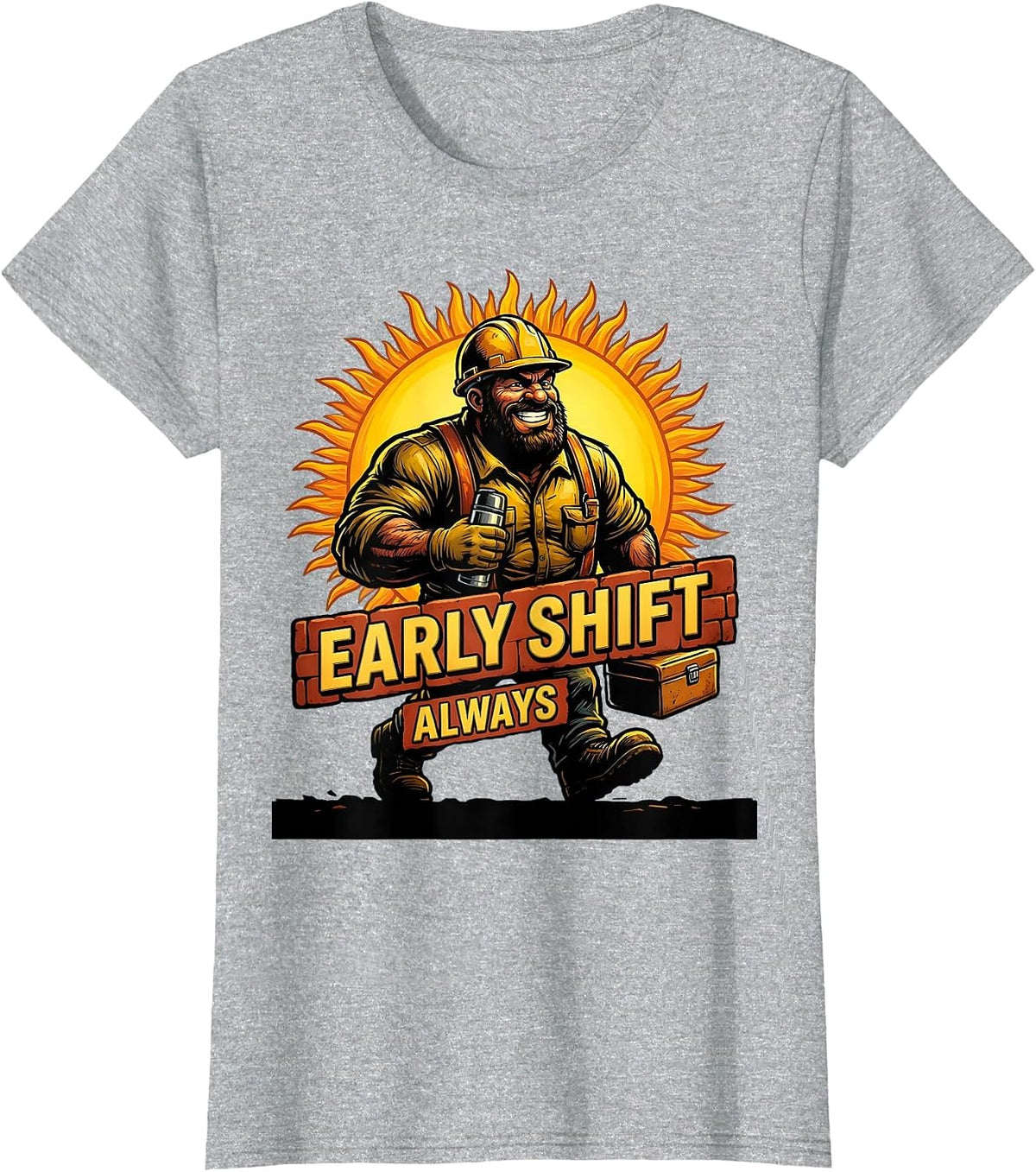 Early Shift Always Blue Collar Worker Design T-Shirt - Heather Grey
