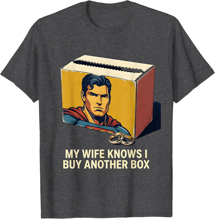 Men's My Wife Knows I Buy Another Box Funny Trading Card Collector T-Shirt - Dark Heather Grey