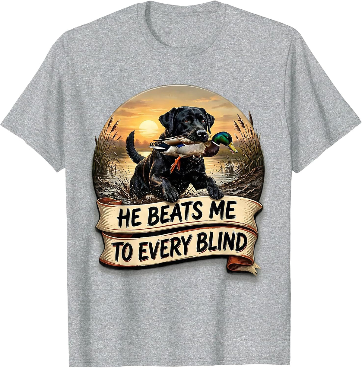 Men's He Beats Me To Every Blind Rustic Hunting Dog Outdoor T-Shirt - Heather Grey