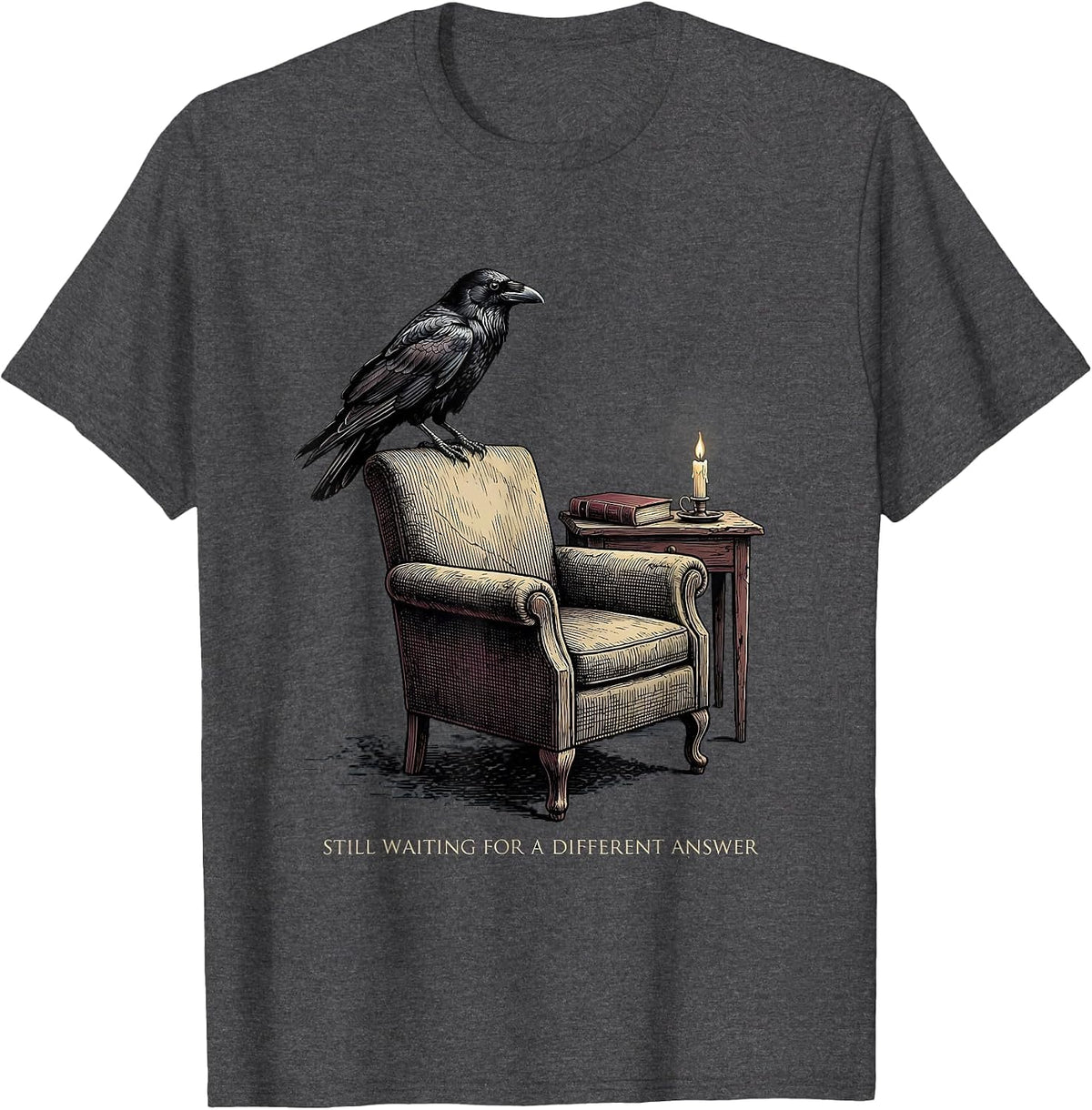 Men's Still Waiting For A Different Answer Gothic Edgar Allan Poe T-Shirt - Dark Heather Grey