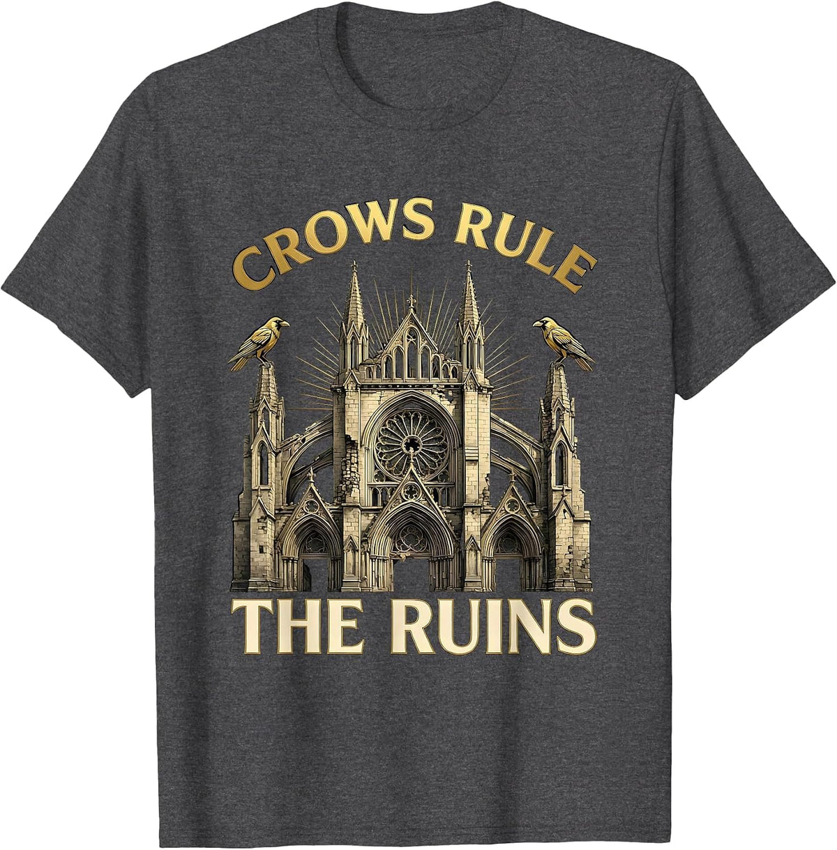 Crows Rule the Ruins Gothic Halloween Design T-Shirt - Dark Heather Grey