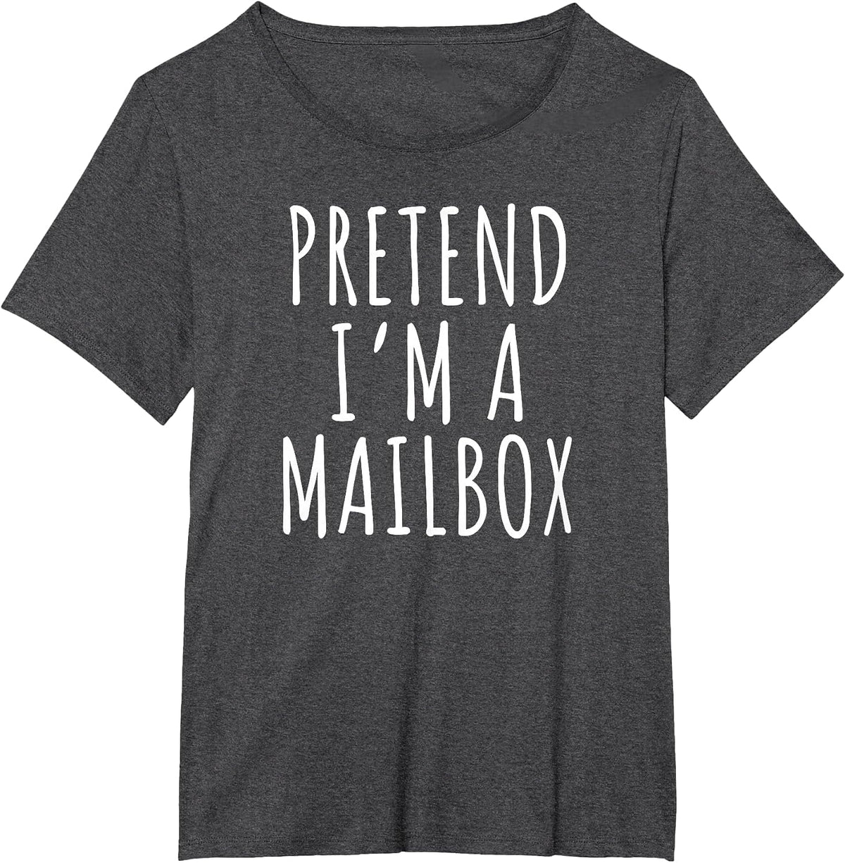 Pretend I’m a Mailbox Funny Introvert T-Shirt - Dark Heather Grey